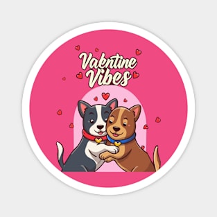 Valentine Vibes Magnet